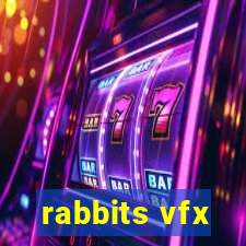 rabbits vfx